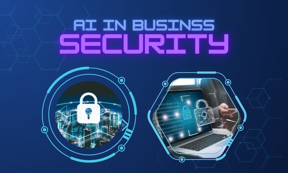 The Future of AI in Business Security